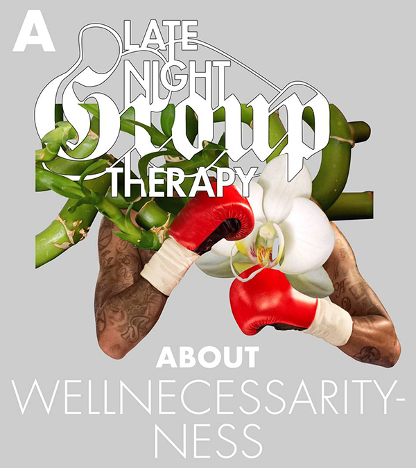 Late night Group therapy poster. Sanatorium Sonnenland WienWoche 2017